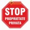 Indicatoare pentru stop si proprietate privata