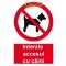 Indicator accesul interzis cu caini