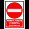 indicatorul  accesul interzis cu exceptia riveranilor