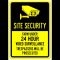 Sign site security farm under 24 hour video surveillance trespassers will be prosecuted