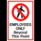 Sign employees only beyond this point