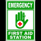Sign emergency first aid station