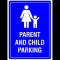 Parent And Child Parking Sign