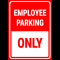 Employee parking only sign