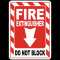 Fire extinguisher do not block sign