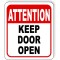 keep this door open sign