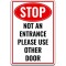 Stop No an Entrance Please Use Other Door