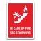 IN CASE OF FIRE USE STAIRS SIGN